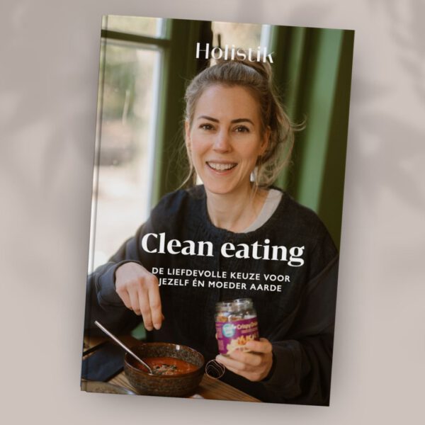 Clean Eating E-book - koken met liefde voor de planeet